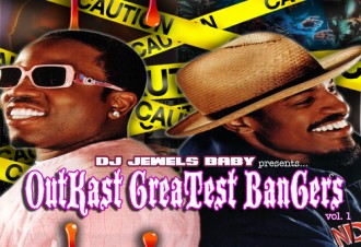 DJ Jewels presents… Outkast Greatest Bangers Vol.1